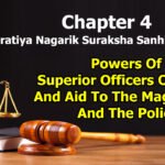 chapter-4-powers-of-superior-officers-of-police-and-aid-to-the-magistrates-and-the-police-the-bharatiya-nagarik-suraksha-sanhita-2023